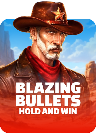 Blazing Bullets: Hold and Win