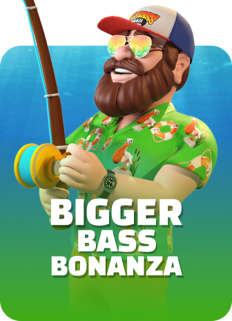 Bigger Bass Bonanza