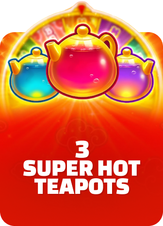 3 Super Hot Teapots